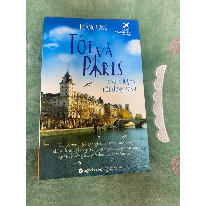 Tôi và Paris câu chuyện một dòng sông 492978