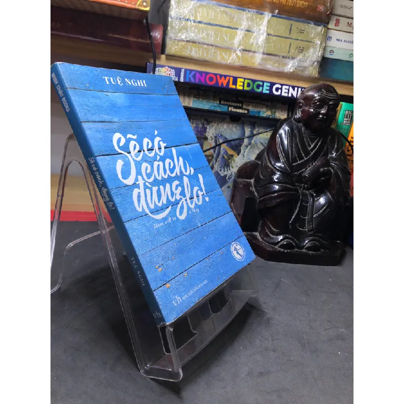 Sẽ có cách, đừng lo 2016 mới 75% ố vàng Tuệ Nghi HPB0607 VĂN HỌC Blogmeo21025 578893