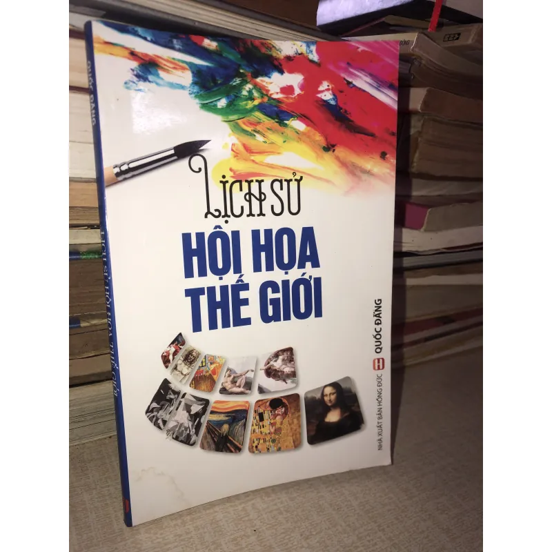 Lịch Sử Hội Hoạ Thế Giới- Quốc Đăng  934841