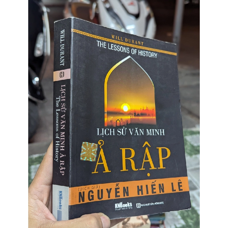 Lịch sử văn minh Ả Rập - Will Durant - Nguyễn Hiến Lê dịch 271269