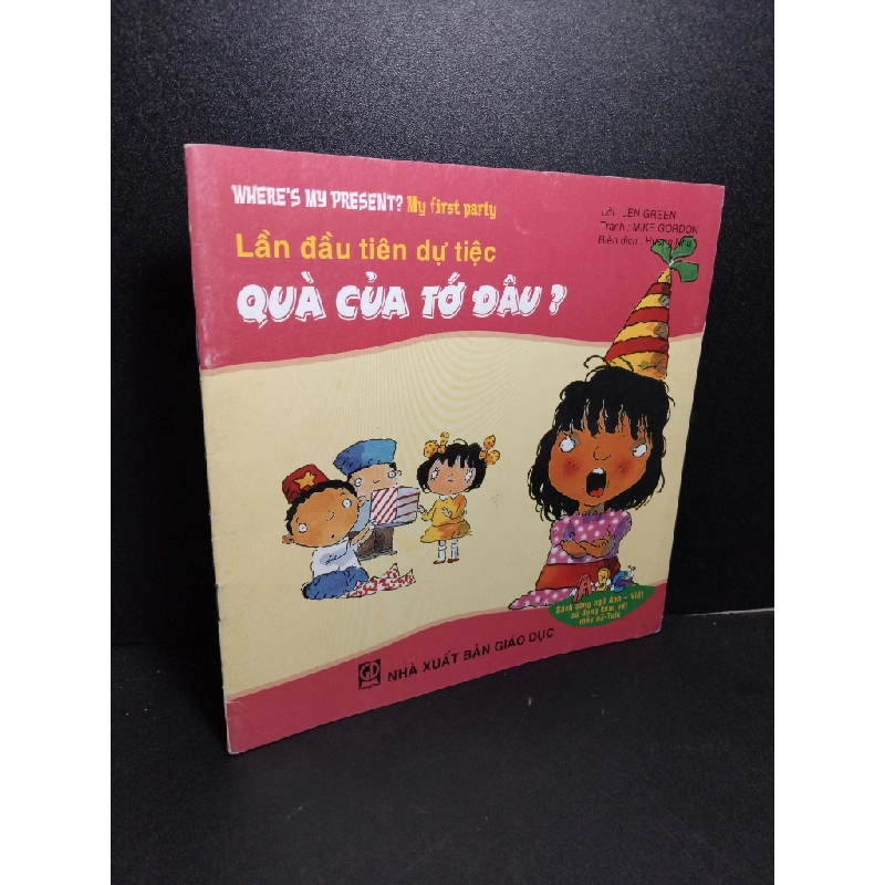Lần đầu tiên dự tiệc quà của tớ đầu ? (sách tranh song ngữ) mới 80% ố nhẹ 2008 Jen Green HCM2103 MẸ VÀ BÉ Blogmeo 27525 513096