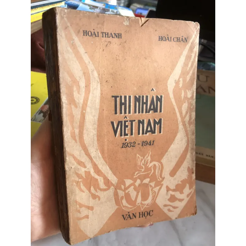 Thi nhân Việt Nam 1932-1941 - Hoài Thanh Hoài Chân 1006386