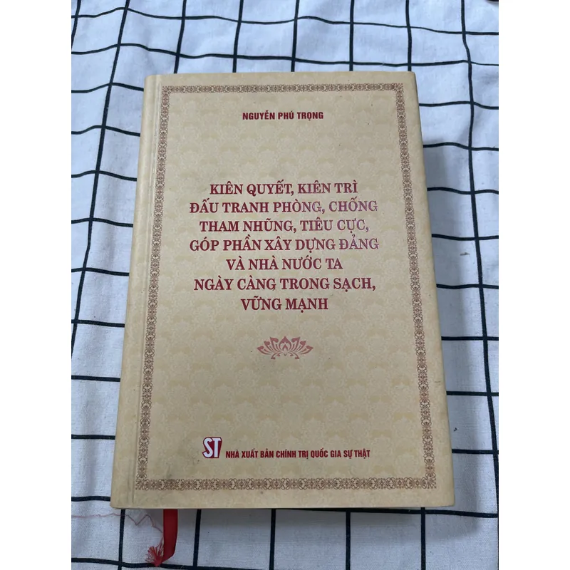 Kiên Quyết ,kiên trì ,kiên Quyết Đấu tranh phòng (nguyễn Phú trọng ) 737133