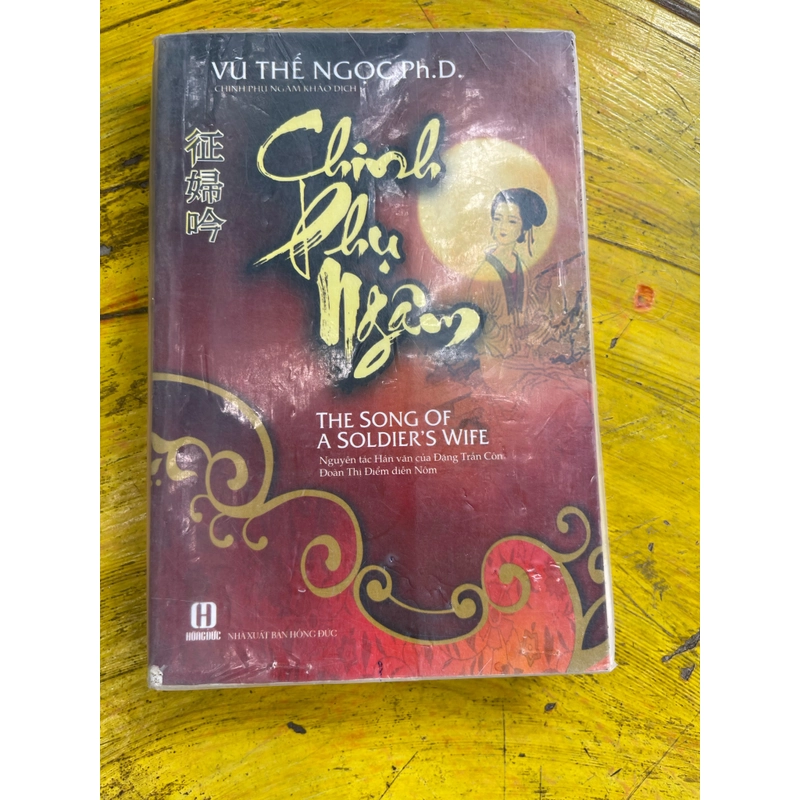 Chinh phụ ngâm song ngữ Anh- Việt ( Vũ Thế Ngọc) 471003