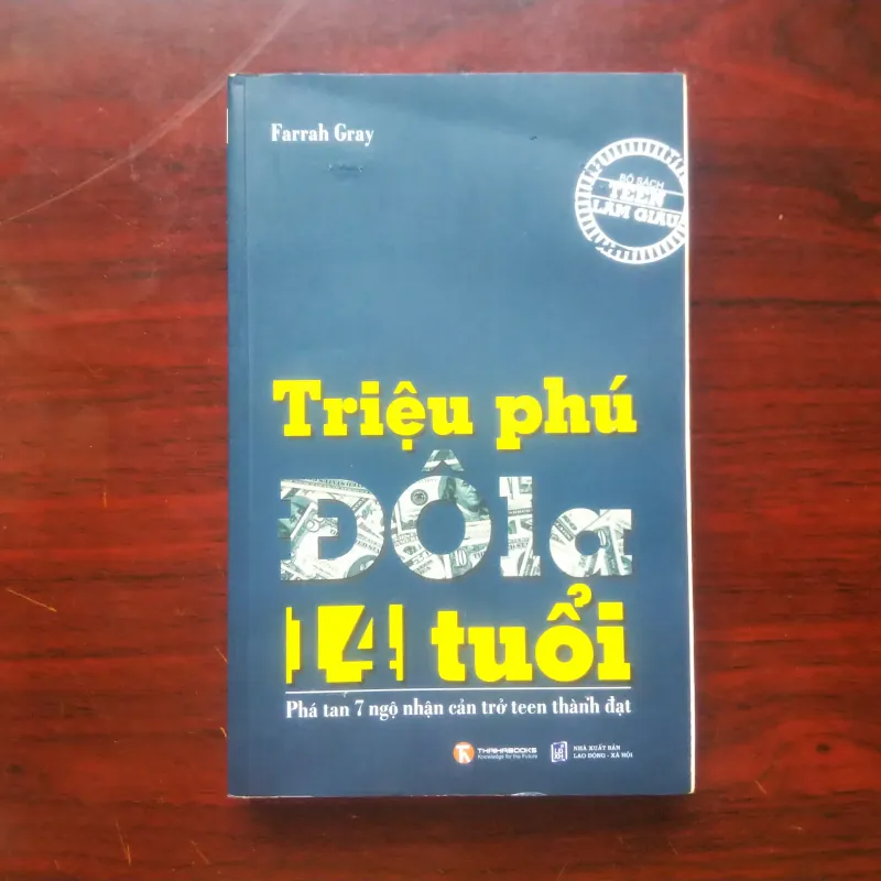 [Sách Kinh Doanh] Triệu Phú Đô La 14 Tuổi (Farrah Gray) Đôla 992337