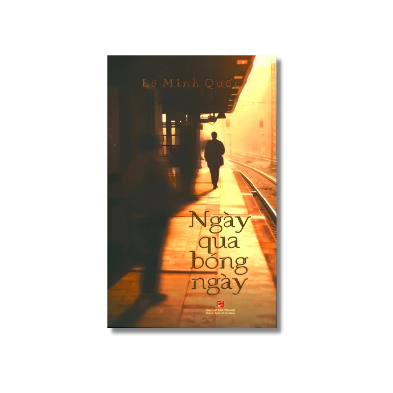 Ngày qua bóng ngày - Lê Minh Quốc 725315