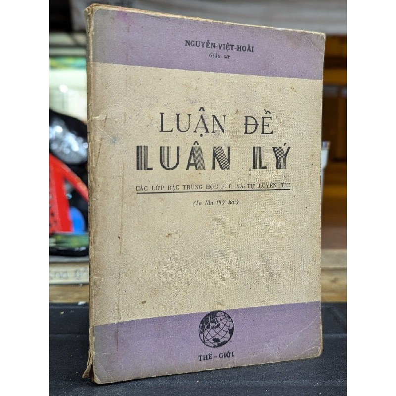 LUẬN ĐỀ LUÂN LÝ - NGUYỄN VIỆT HOÀI GIÁO SƯ 193503