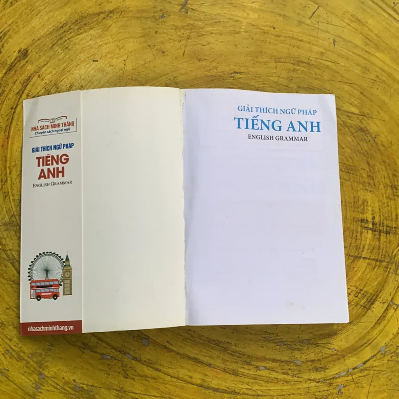 GIẢI THÍCH NGỮ PHÁP TIẾNG ANH ENGLISH GRAMMAR- TRẦN MẠNH TƯỜNG 737253