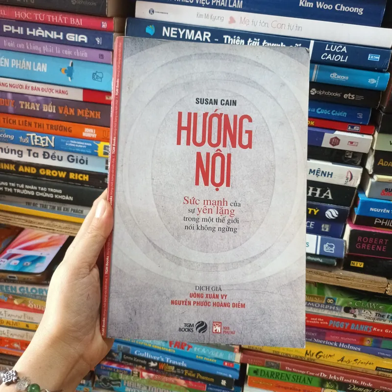 Hướng Nội Sức Mạnh Của Sự Yên Lặng Trong Một Thế Giới Nói Không Ngừng- Susan Cain 695621