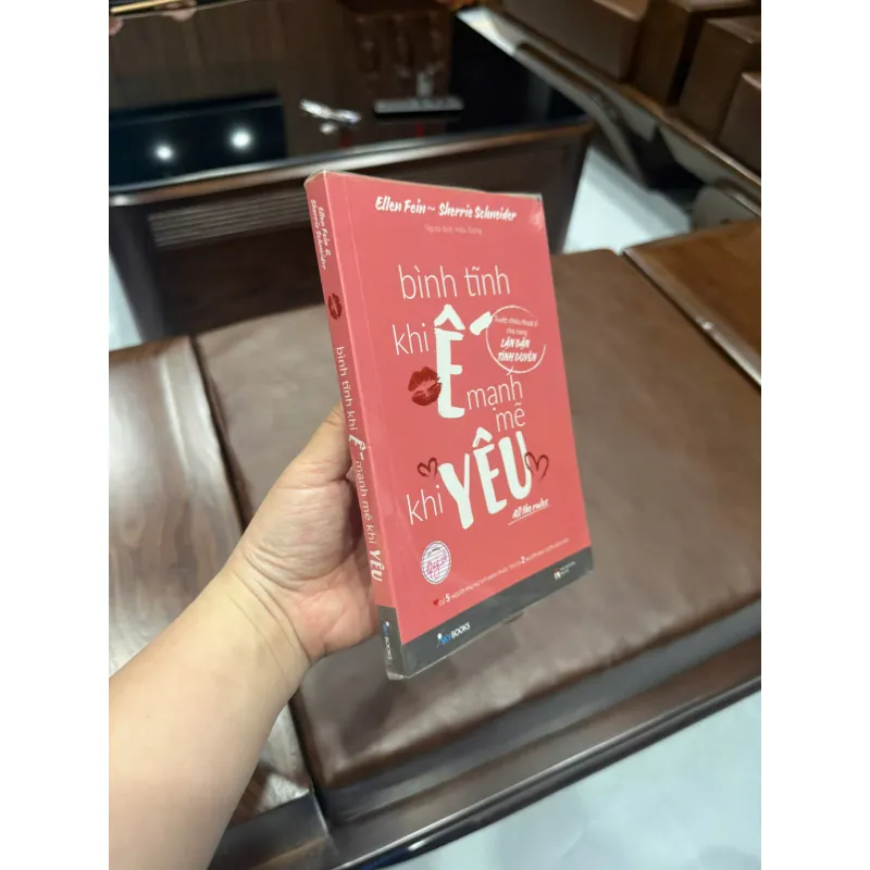 Bình Tĩnh Khi Ế, Mạnh Mẽ Khi Yêu – Ellen Fein & Sherrie Schneider- K4 1021158