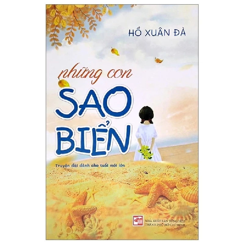 Những Con Sao Biển - Truyện Dài Dành Cho Tuổi Mới Lớn - Nhiều Tác Giả 404139