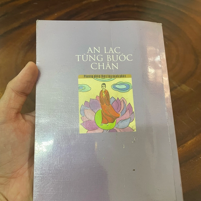 II Tựa sách: An Lạc Từng Bước Chân _ Phương Pháp Thực Tập Hạnh Phúc - Thích Nhất Hạnh 452800