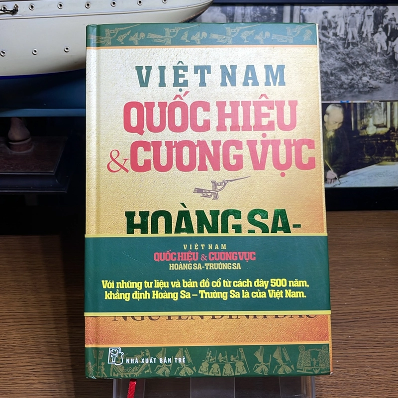 Việt Nam quốc hiệu & cương vực Hoàng Sa Trường Sa Nguyễn Đình Đầu 499806