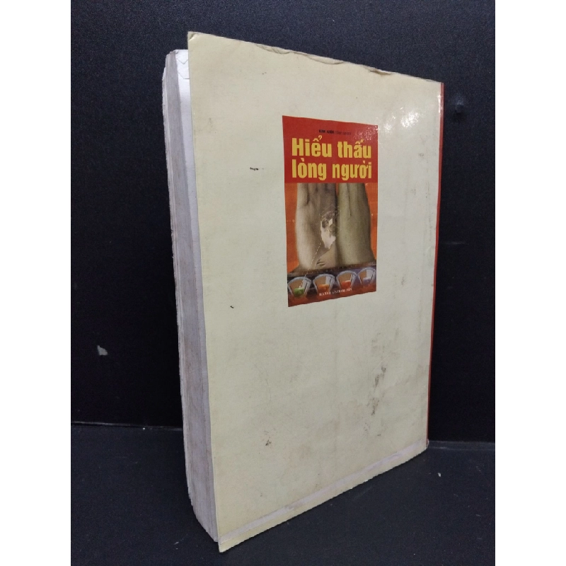 Hiểu thấu lòng người Kim Oanh mới 70% ố vàng ẩm 2003 HCM.ASB0609 342072