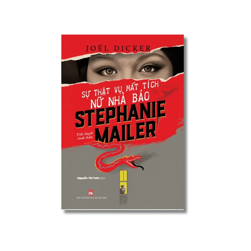 Sự thật về vụ mất tích nữ nhà báo Stephanie Mailer - Joel Dicker 722060