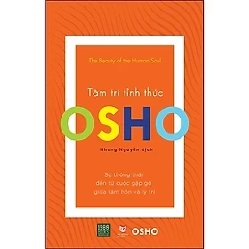 OSHO - Tâm trí tỉnh thức HCM.PO mới 100% OSHO Oreka-Blogmeo 182861