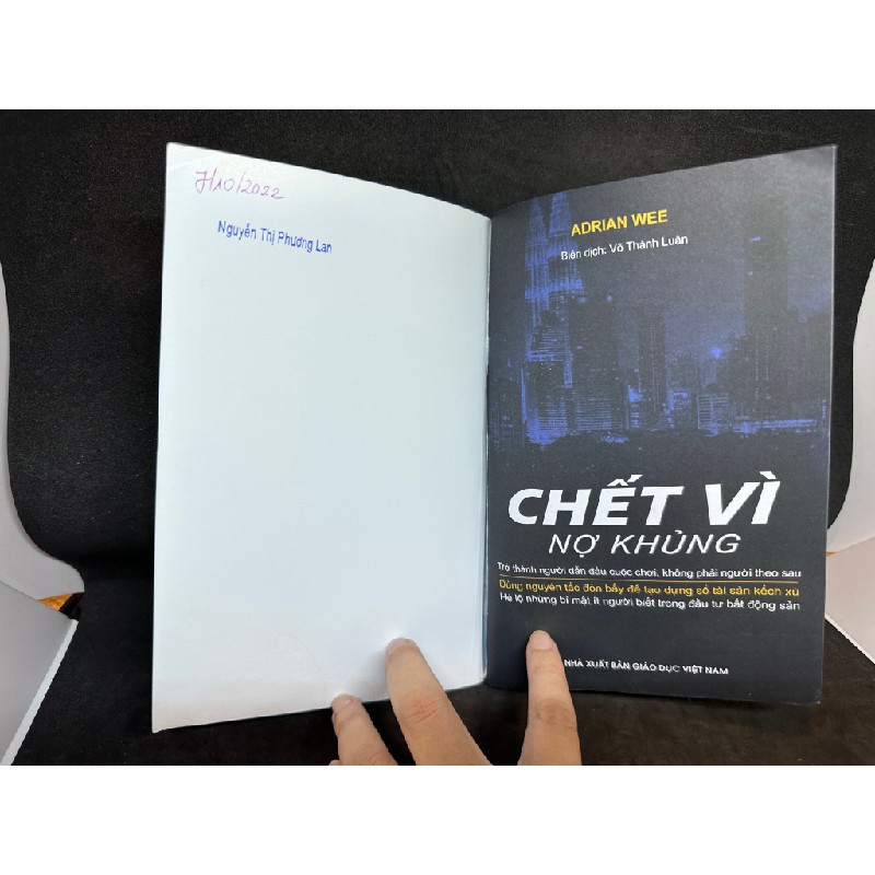 Chết Vì Nợ Khủng - Adrian Wee, Mới 90% (Trang đâu có ghi chữ), 2018 SBM.PL2504 Oreka-Blogmeo 139152