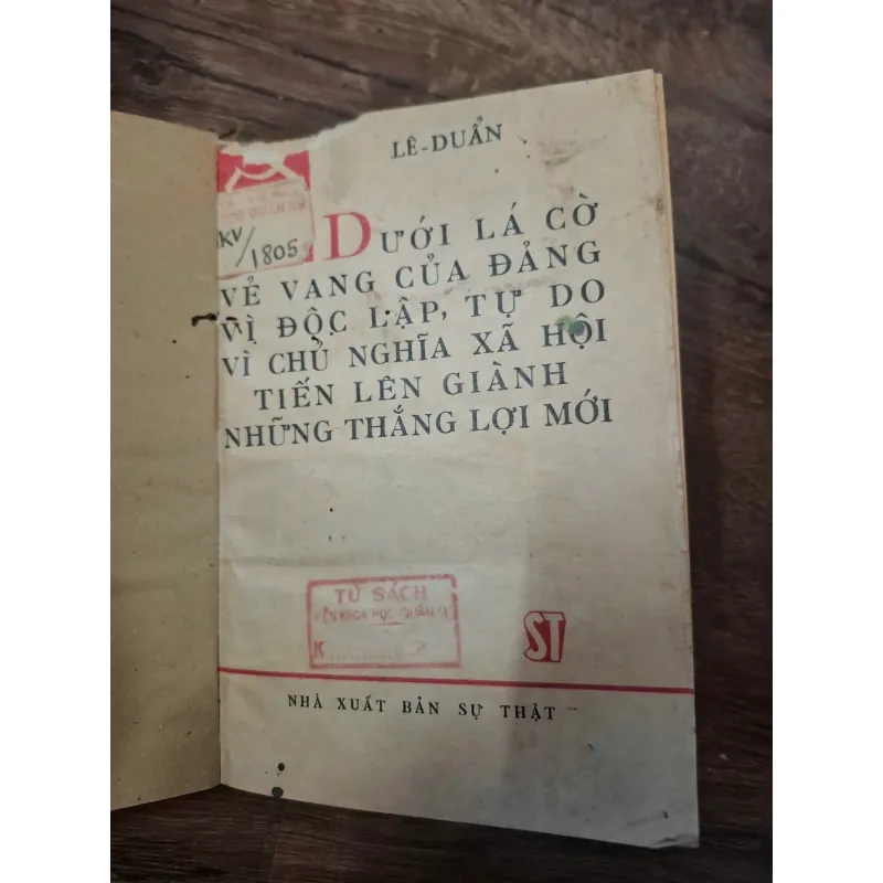Dưới lá cờ vẻ vang của Đảng... - Lê Duẩn - Chính trị 728687