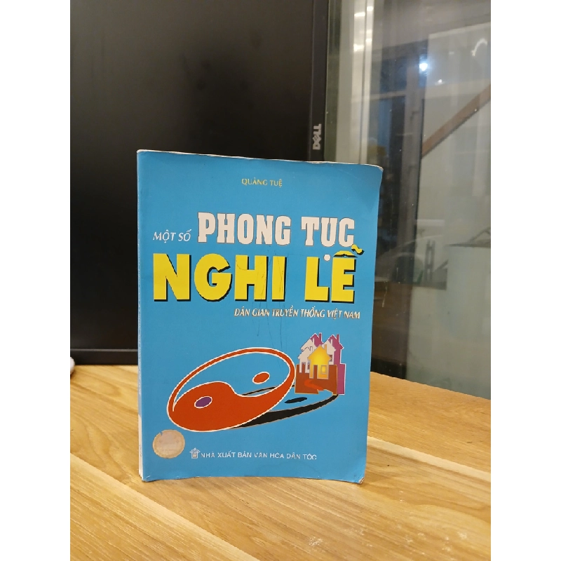 Một Số Phong Tục Nghi Lễ Dân Gian Truyền Thống Việt Nam - Quảng Tuệ 548329