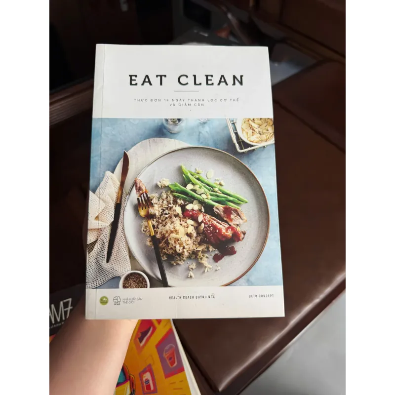 EAT CLEAN – Thực đơn 14 ngày thanh lọc cơ thể & giảm cân | Quỳnh Nga- K4 1023652