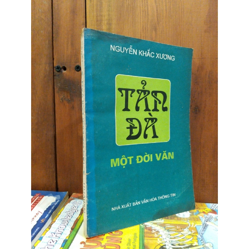 Tản Đà một đời văn - Nguyễn Khắc Xương 745240