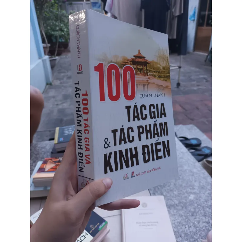 100 TÁC GIA & TÁC PHẨM KINH ĐIỂN - Quách Thành  1041718