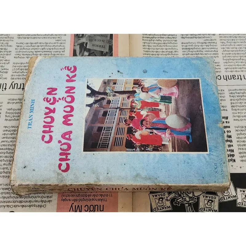 Tiểu thuyết Chuyện chưa muốn kể của tác giả Trần Minh 704945