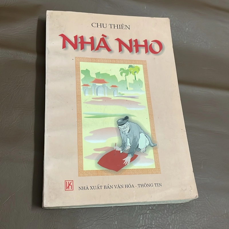 II Tác giả Chu Thiên: Bút Nghiên (1989) & Nhà Nho (2000) 475548