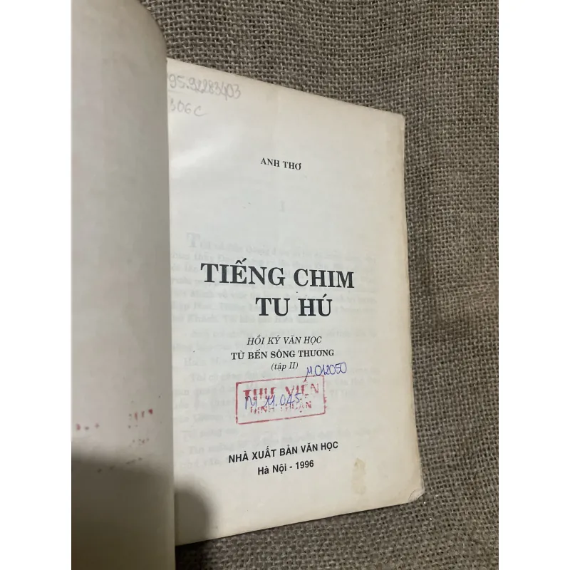 Hồi ký Anh Thơ - tiếng chim tu hú (tập 2, viết tại Paris)  977651