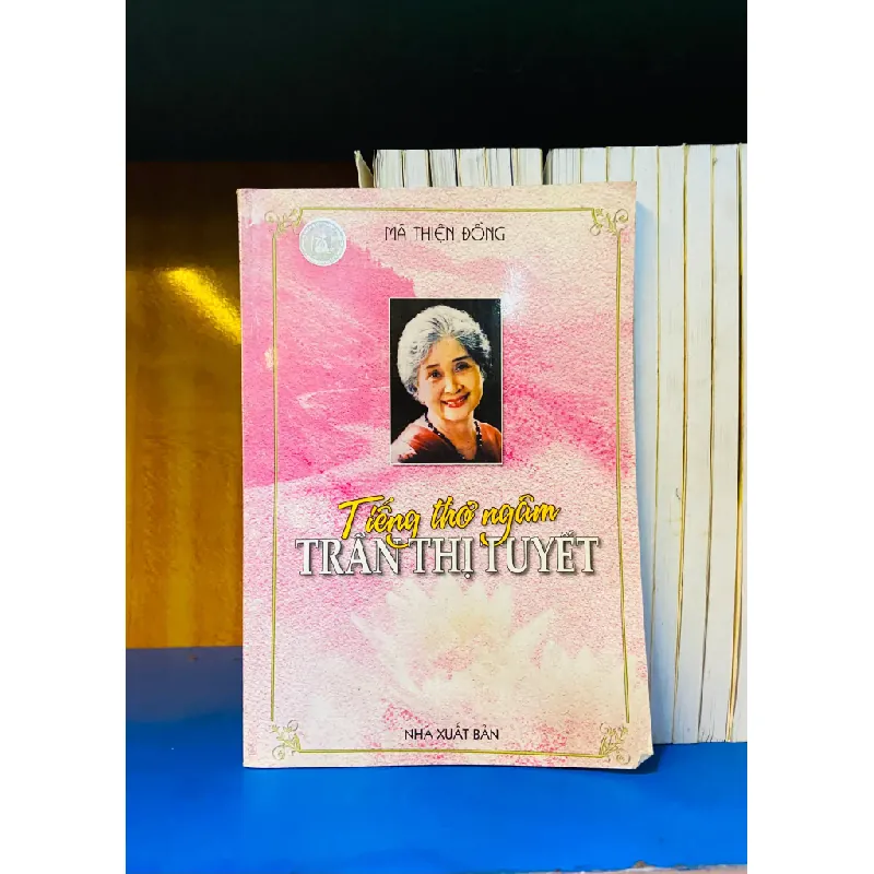 Tiếng thơ ngâm Trần Thị Tuyết 556019