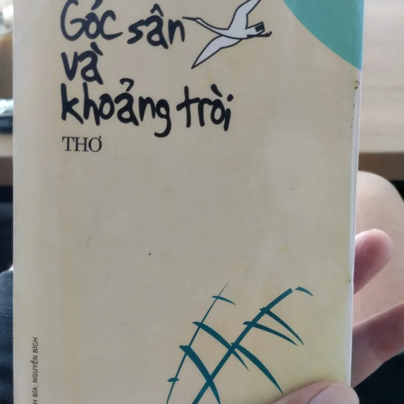 sách "Góc sân và khoảng trời" của nhà thơ Trần Đăng Khoa. 





Tác giả: Trần Đăng Khoa, 1032624