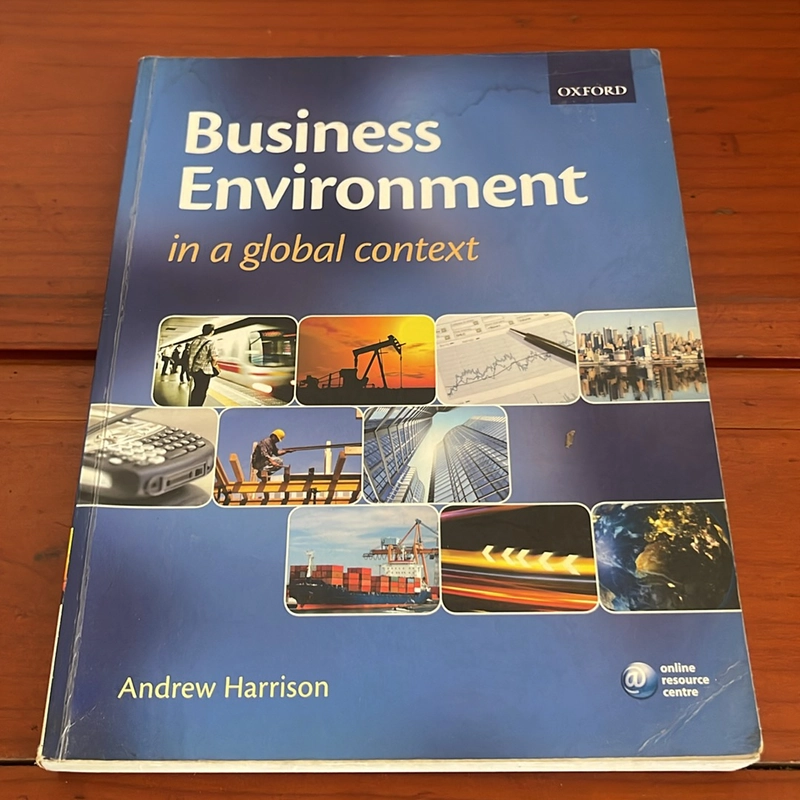 Business environment in a global context Andrew Harrison 536714