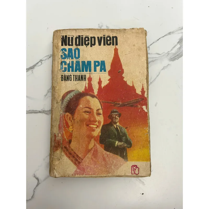 Nữ điệp viên sao Champa – Đặng Thanh 989912