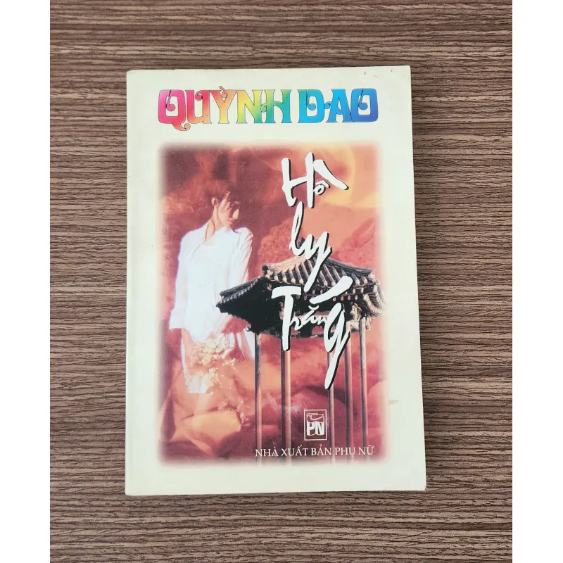 Tiểu thuyết của Quỳnh Dao: HỒ LY TRẮNG (446 trang) 1023820