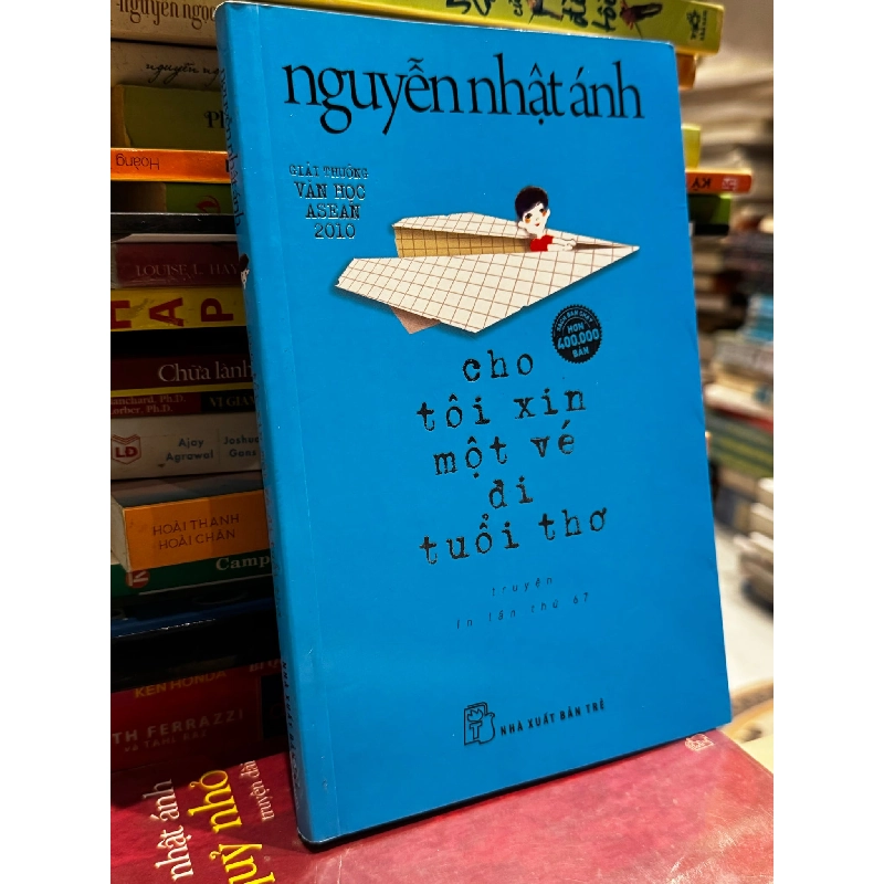Cho tôi xin một vé đi tuổi thơ - Nguyễn Nhật Ánh 125513