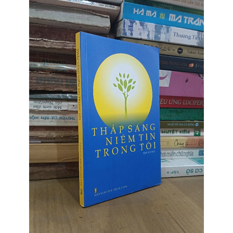 Thắp sáng niềm tin trong tôi - Nhiều tác giả 998339