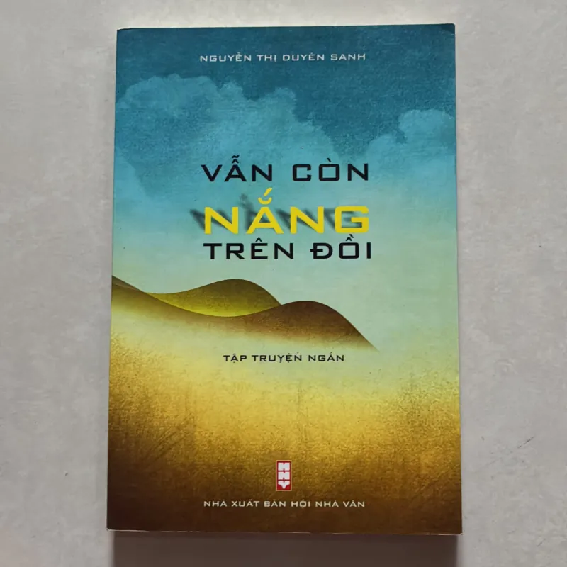 Vẫn còn nắng trên đồi - Nguyễn Thị Duyên Sanh (t01) 750568