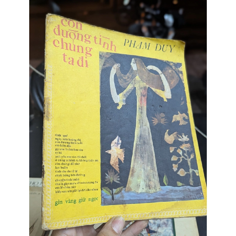CON ĐƯỜNG TÌNH CHÚNG TA ĐI - PHẠM DUY 137291