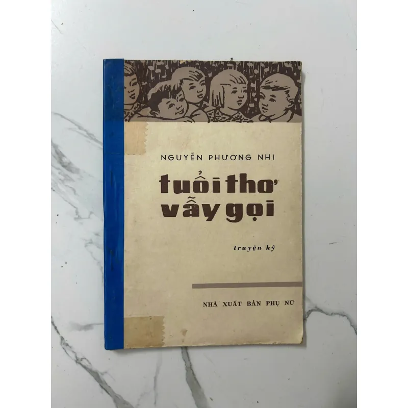 Tuổi thơ vẫy gọi – Nguyễn Phương Nhi 1023496