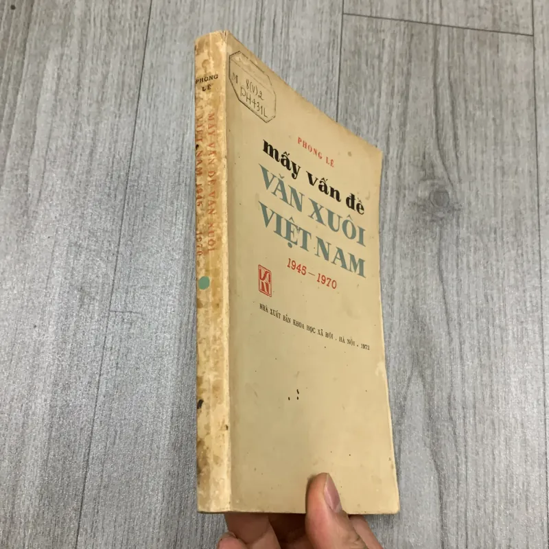 Mấy vấn đề văn xuôi việt nam 1045 1970 - phong lê. 10a2 1025696
