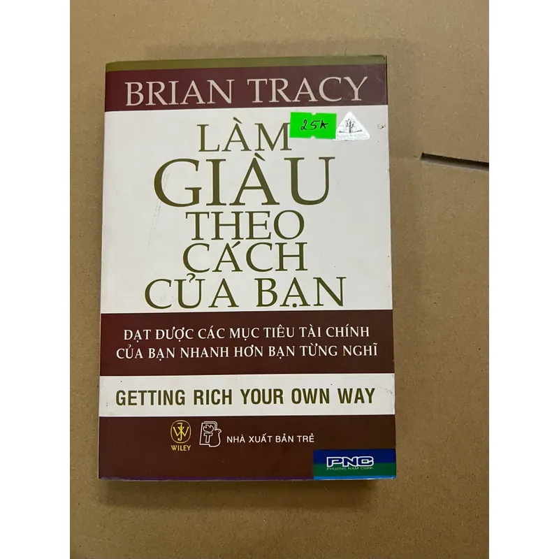Làm Giàu theo cách của Bạn 569100