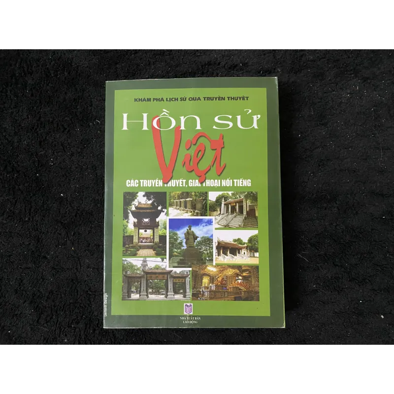 Hồn sử Việt trong ca dao, truyền thuyết, giai thoại nổi tiếng  1005284