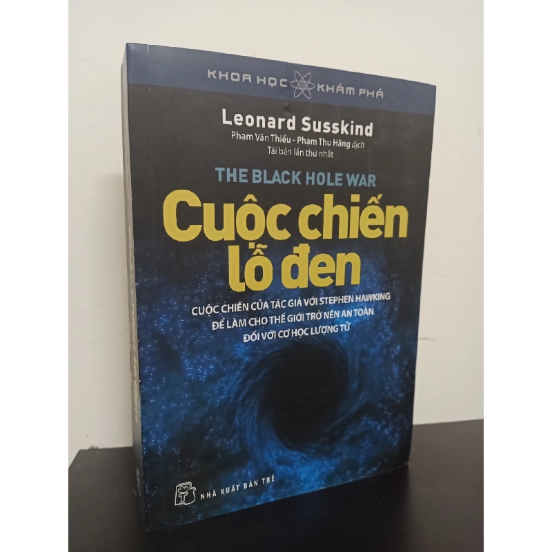 Khoa Học Và Khám Phá - Cuộc Chiến Lỗ Đen (Tái Bản 2016) - Leonard Susskind New 90% HCM.ASB0501 912874