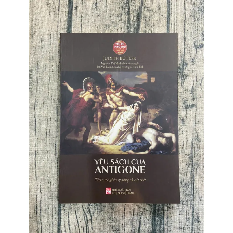Yêu sách của Antigone 95% 2021 Judith Butler TSTK250116 VĂN HỌC 370482