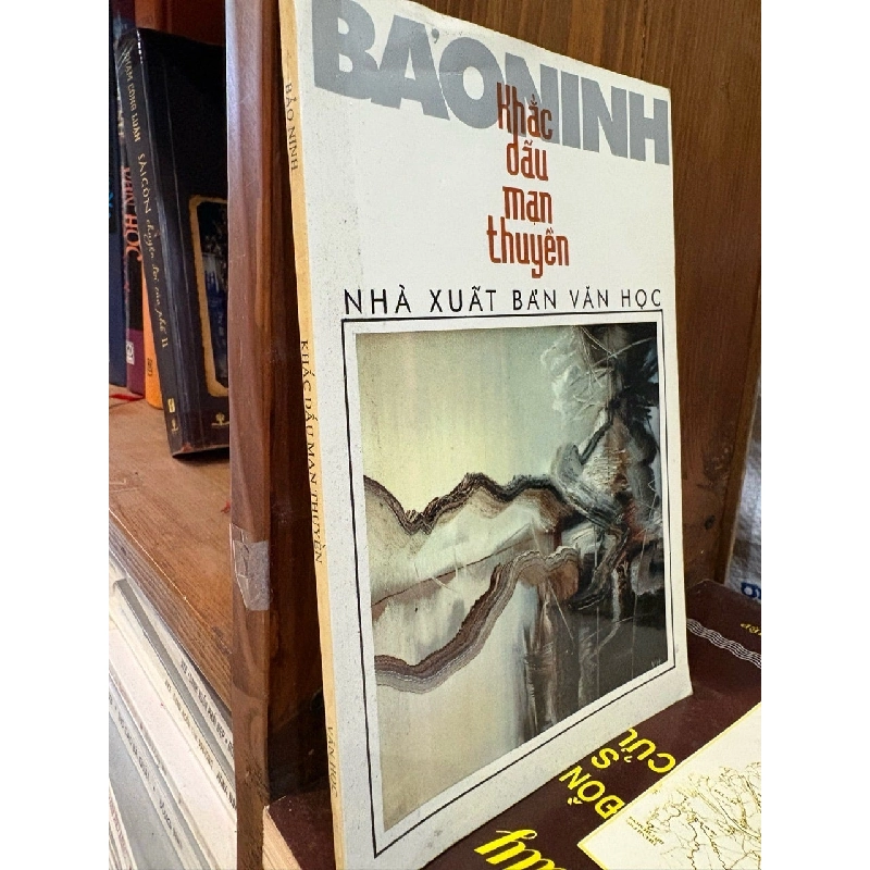 KHẮC DẤU MẠN THUYỀN - BẢO NINH 146387