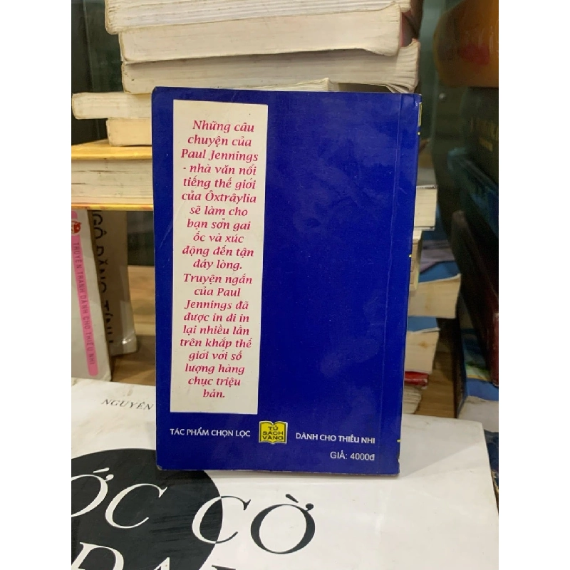 Chuyện Bí Ẩn Thường Ngày - Tuyển Tập Truyện Ngắn Kỳ Lạ Của Paul Jennings 779528