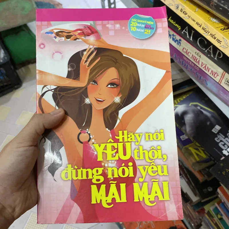 Hãy nói yêu thôi, đừng nói yêu mãi mãi  569910