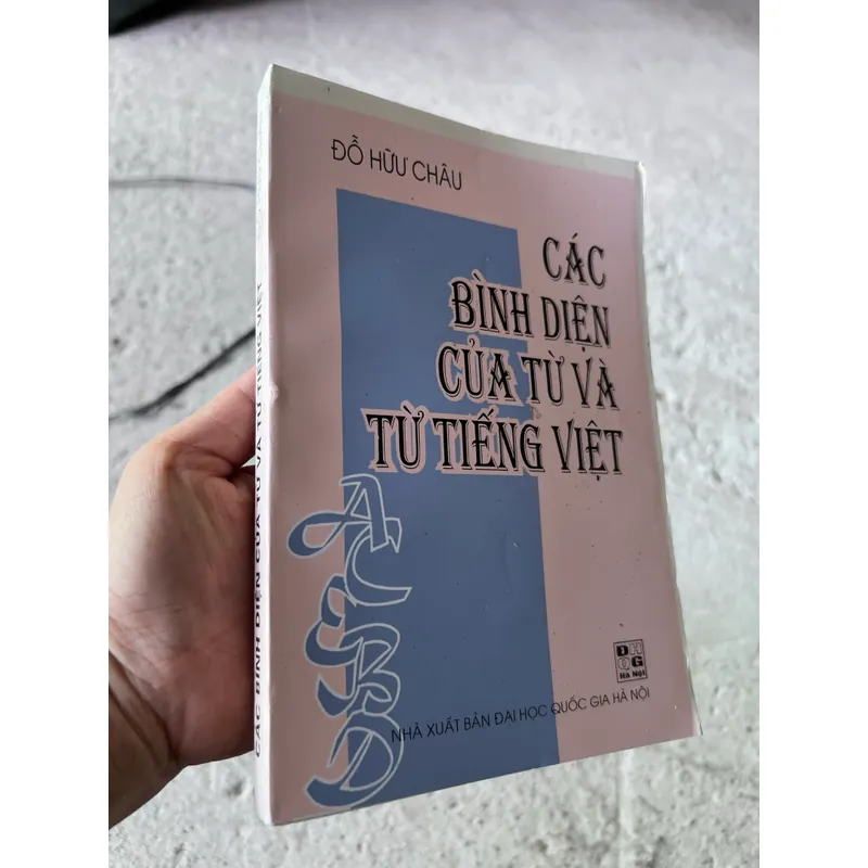 Các bình diện của từ và từ tiếng việt tác giả Đỗ Hữu Châu 572944