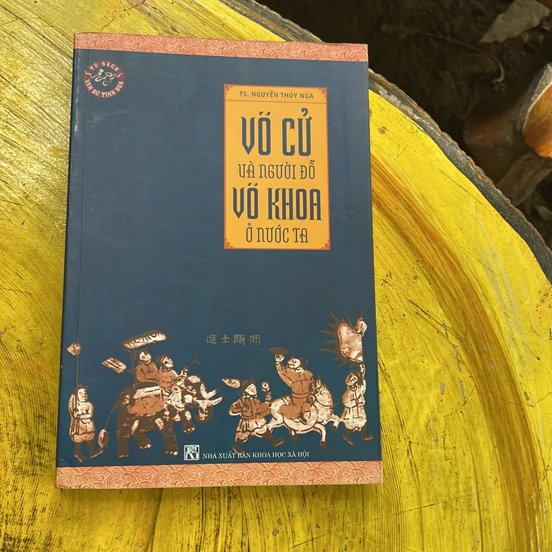 VÕ CỬ VÀ NGƯỜI ĐỖ VÕ KHOA Ở NƯỚC TA- TS. NGUYỄN THUÝ NGA 591091