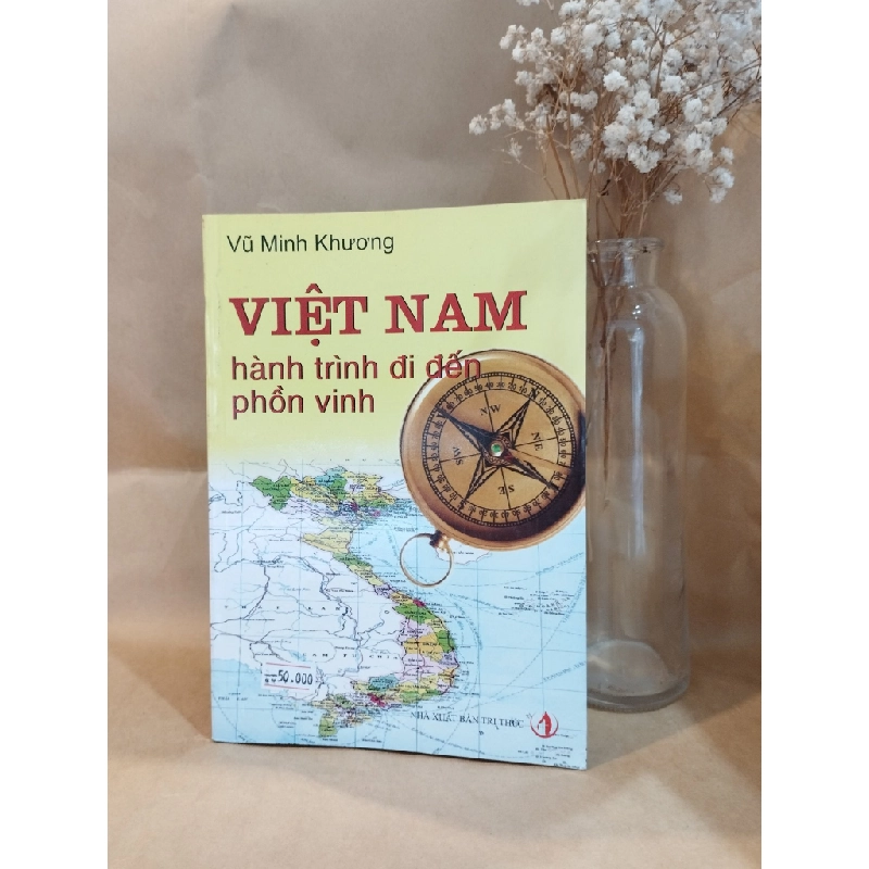 Việt Nam hành trình đi đến phồn vinh 127713